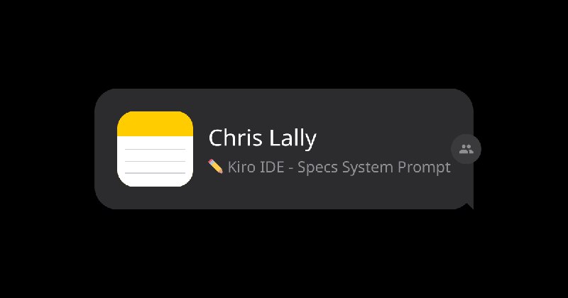 Chris Lally | Kiro IDE - Specs System Prompt