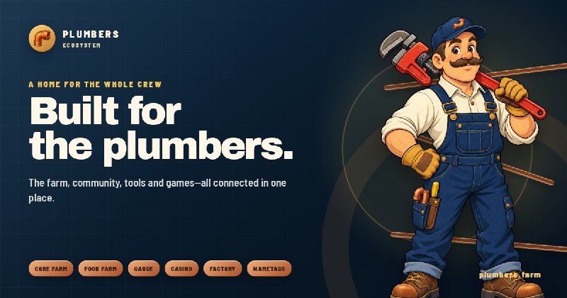 PLUMBERS | Built for the plumbers