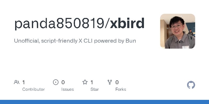 GitHub - panda850819/xbird: Unofficial, script-friendly X CLI powered by Bun