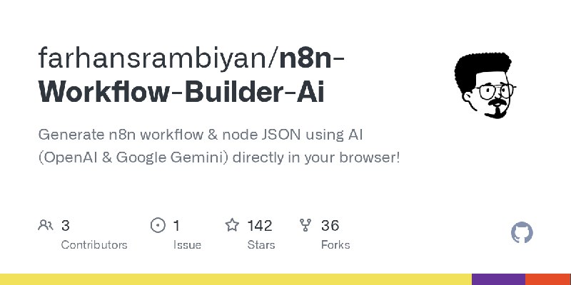 GitHub - farhansrambiyan/n8n-Workflow-Builder-Ai: Generate n8n workflow & node JSON using AI (OpenAI & Google Gemini) directly…
