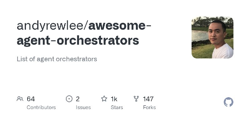 GitHub - andyrewlee/awesome-agent-orchestrators: List of agent orchestrators