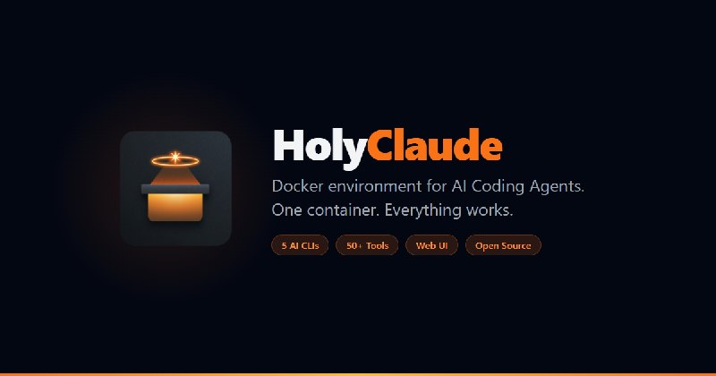 GitHub - CoderLuii/HolyClaude: AI coding workstation: Claude Code + web UI + 8 AI CLIs + headless browser + 50+ tools