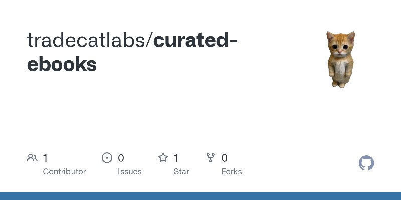 GitHub - tradecatlabs/curated-ebooks