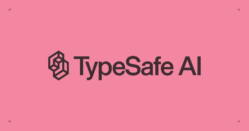 Home - TypeSafe AI