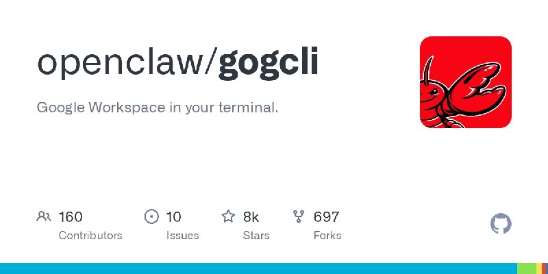 GitHub - openclaw/gogcli: Google Workspace in your terminal.