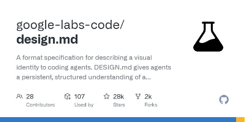 GitHub - google-labs-code/design.md: A format specification for describing a visual identity to coding agents. DESIGN.md gives…