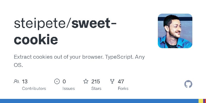 GitHub - steipete/sweet-cookie: Extract cookies out of your browser. TypeScript. Any OS.