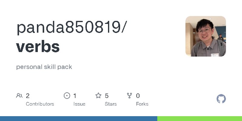 GitHub - panda850819/verbs: personal skill pack