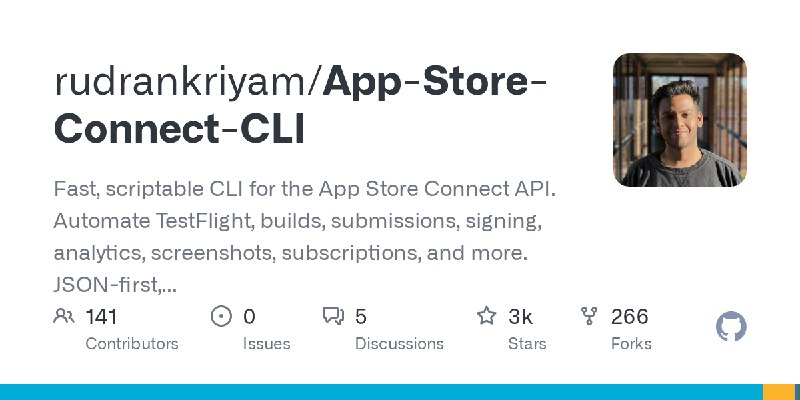 GitHub - rudrankriyam/App-Store-Connect-CLI: Fast, scriptable CLI for the App Store Connect API. Automate TestFlight, builds, submissions…